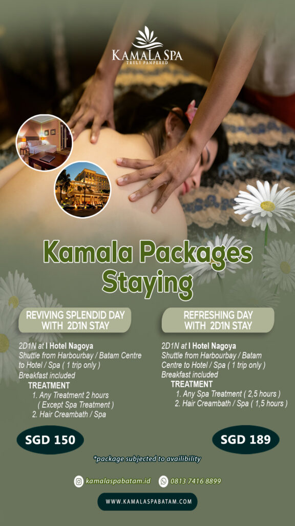 Kamala Spa Batam Stauing Package